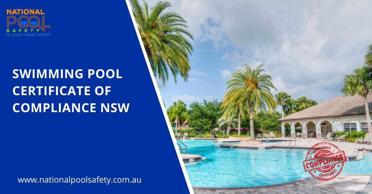 Swimming pool certificate of compliance NSW - National Pool Safety