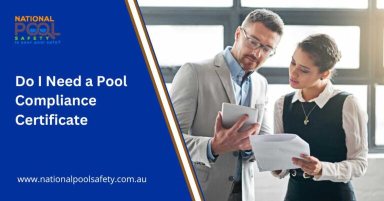 Do I Need a Pool Compliance Certificate